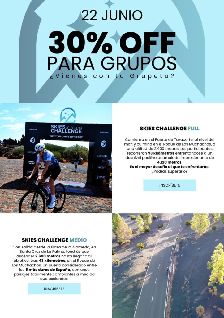 Descuento Skies Challenge. Prueba ciclista Canarias. Ciclismo La Palma.